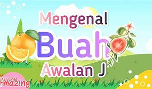 Sebutkan Nama Nama Buah Huruf J